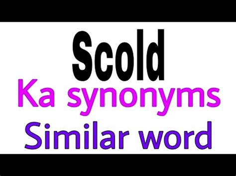 Meaning, pronunciation, picture, example sentences, grammar, usage notes, <b>synonyms</b> and more. . Synonym for scolding